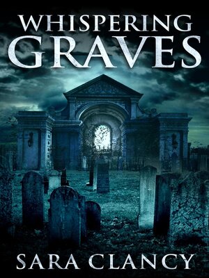 cover image of Whispering Graves